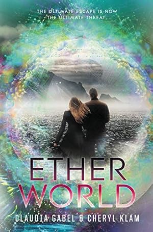 Imagen del vendedor de Etherworld (Elusion) by Gabel, Claudia, Klam, Cheryl [Paperback ] a la venta por booksXpress