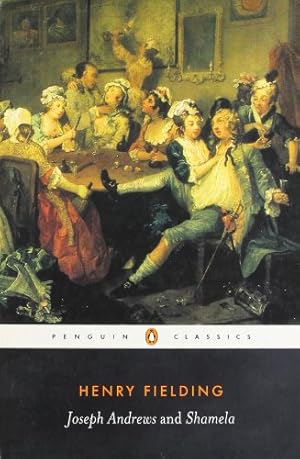 Image du vendeur pour Joseph Andrews and Shamela (Penguin Classics) by Henry Fielding [Paperback ] mis en vente par booksXpress