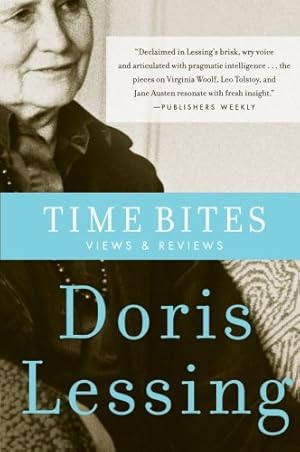 Seller image for Time Bites: Views and Reviews by Lessing, Doris [Paperback ] for sale by booksXpress