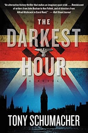 Seller image for The Darkest Hour: A Novel by Schumacher, Tony [Paperback ] for sale by booksXpress