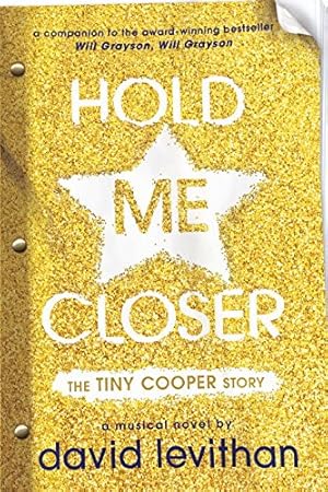 Seller image for Hold Me Closer: The Tiny Cooper Story by Levithan, David [Paperback ] for sale by booksXpress