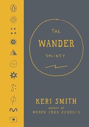 Seller image for The Wander Society by Smith, Keri [Hardcover ] for sale by booksXpress