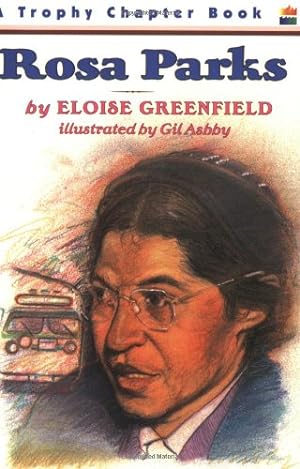 Imagen del vendedor de Rosa Parks (Trophy Chapter Book) by Greenfield, Eloise [Paperback ] a la venta por booksXpress