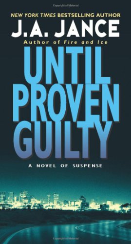 Seller image for Until Proven Guilty (J. P. Beaumont Novel) by Jance, J. A [Mass Market Paperback ] for sale by booksXpress