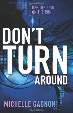 Seller image for Don't Turn Around by Gagnon, Michelle [Paperback ] for sale by booksXpress