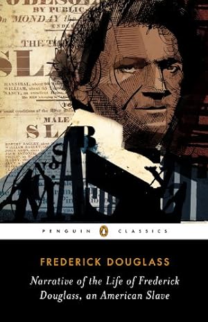 Seller image for Narrative of the Life of Frederick Douglass, an American Slave (Penguin Classics) by Douglass, Frederick [Paperback ] for sale by booksXpress