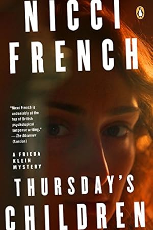 Image du vendeur pour Thursday's Children: A Frieda Klein Mystery by French, Nicci [Paperback ] mis en vente par booksXpress