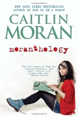 Imagen del vendedor de Moranthology by Moran, Caitlin [Paperback ] a la venta por booksXpress