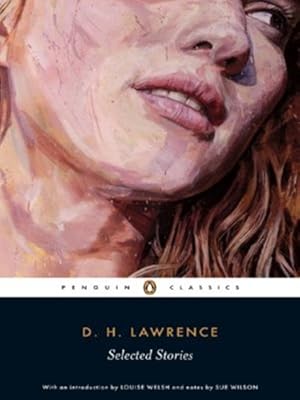 Imagen del vendedor de Selected Stories (Lawrence, D. H.) (Penguin Classics) by Lawrence, D. H. [Paperback ] a la venta por booksXpress