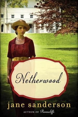 Imagen del vendedor de Netherwood: A Novel by Sanderson, Jane [Paperback ] a la venta por booksXpress