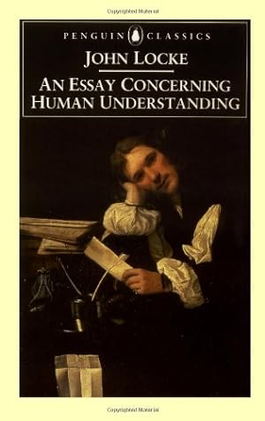 Imagen del vendedor de An Essay Concerning Human Understanding (Penguin Classics) by Locke, John [Paperback ] a la venta por booksXpress