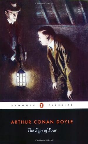 Immagine del venditore per The Sign of Four (Penguin Classics) by Doyle, Sir Arthur Conan [Paperback ] venduto da booksXpress