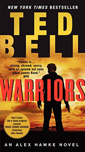 Seller image for Warriors: An Alex Hawke Novel (Alex Hawke Novels) by Bell, Ted [Mass Market Paperback ] for sale by booksXpress
