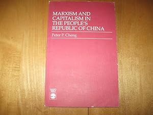 Seller image for Marxism and Capitalism in the People's Republic of China for sale by Works on Paper