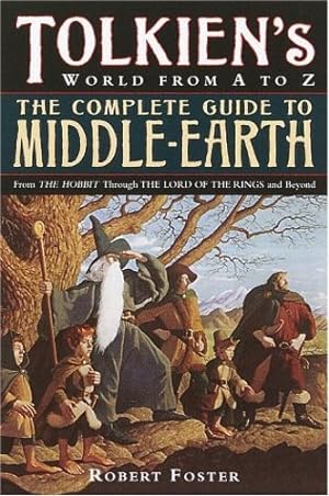 Seller image for Tolkien's World from A to Z: The Complete Guide to Middle-Earth by Robert Foster [Paperback ] for sale by booksXpress