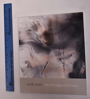 Seller image for Jane Olin: On the Edge of Chance for sale by Mullen Books, ABAA