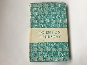 Imagen del vendedor de To Bed on Thursday a la venta por Book Souk