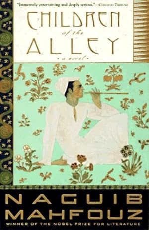Seller image for Children of the Alley: A Novel by Mahfouz, Naguib [Paperback ] for sale by booksXpress