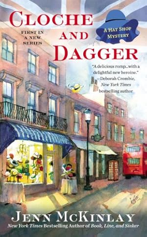 Seller image for Cloche and Dagger (A Hat Shop Mystery) by McKinlay, Jenn [Mass Market Paperback ] for sale by booksXpress