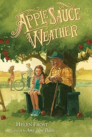 Seller image for Applesauce Weather by Frost, Helen [Hardcover ] for sale by booksXpress