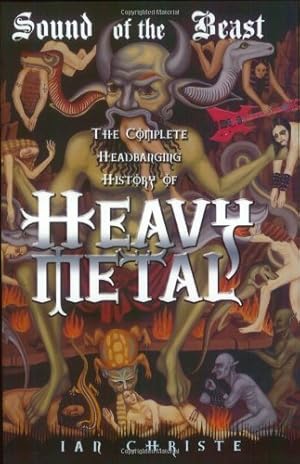 Seller image for Sound of the Beast: The Complete Headbanging History of Heavy Metal by Ian Christe [Paperback ] for sale by booksXpress