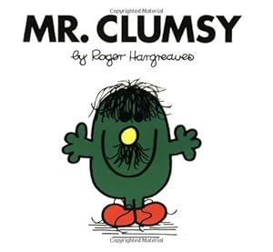 Seller image for Mr. Clumsy (Mr. Men and Little Miss) by Hargreaves, Roger [Paperback ] for sale by booksXpress