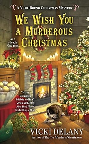 Imagen del vendedor de We Wish You a Murderous Christmas (A Year-Round Christmas Mystery) by Delany, Vicki [Mass Market Paperback ] a la venta por booksXpress