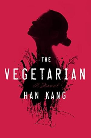 Seller image for The Vegetarian: A Novel by Kang, Han [Hardcover ] for sale by booksXpress