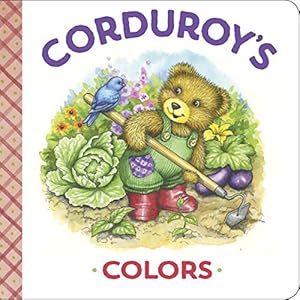 Seller image for Corduroy's Colors by Scott, MaryJo [Board book ] for sale by booksXpress