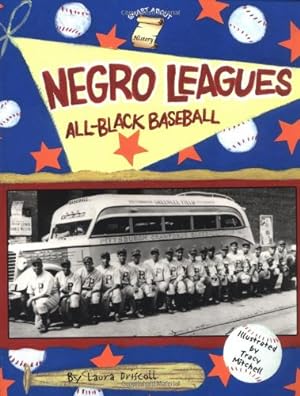 Seller image for Negro Leagues: All-Black Baseball (Smart About History) by Driscoll, Laura [Paperback ] for sale by booksXpress