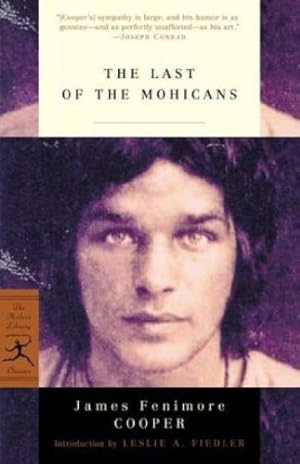 Seller image for The Last of the Mohicans (Modern Library Classics) by Cooper, James Fenimore [Paperback ] for sale by booksXpress