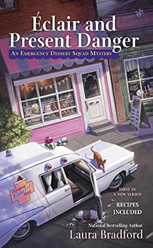 Bild des Verkufers fr  clair and Present Danger (An Emergency Dessert Squad Mystery) by Bradford, Laura [Mass Market Paperback ] zum Verkauf von booksXpress