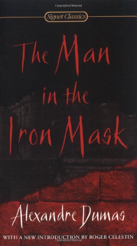 Seller image for The Man in the Iron Mask (Signet Classics) by Dumas, Alexandre [Mass Market Paperback ] for sale by booksXpress