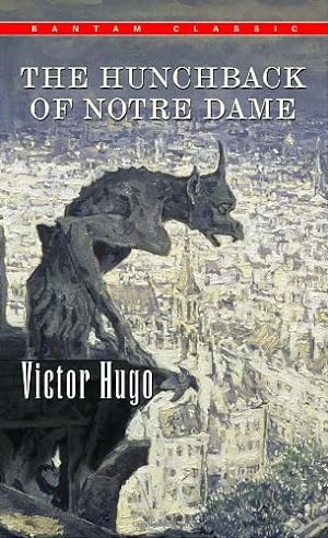 Seller image for The Hunchback of Notre Dame (Bantam Classics) by Victor Hugo [Mass Market Paperback ] for sale by booksXpress