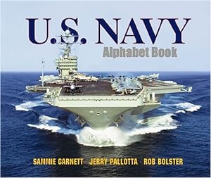 Seller image for U.S. Navy Alphabet Book (Jerry Pallotta's Alphabet Books) by Pallotta, Jerry, Garnett, Sammie [Paperback ] for sale by booksXpress