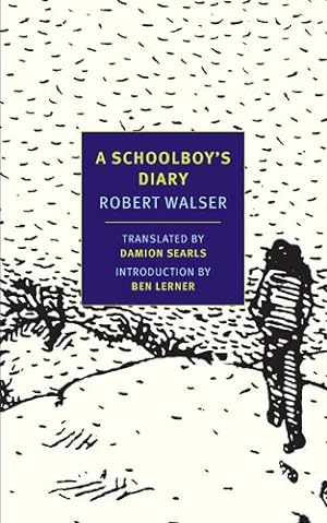 Seller image for A Schoolboy's Diary and Other Stories (New York Review Books Classics) by Walser, Robert [Paperback ] for sale by booksXpress