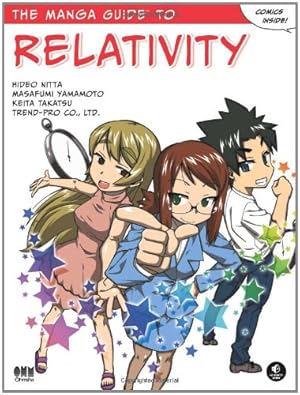 Immagine del venditore per The Manga Guide to Relativity by Nitta, Hideo, Yamamoto, Masafumi, Takatsu, Keita, Trend, Co Ltd [Paperback ] venduto da booksXpress