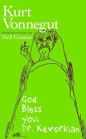 Seller image for God Bless You, Dr. Kevorkian by Vonnegut, Kurt [Paperback ] for sale by booksXpress