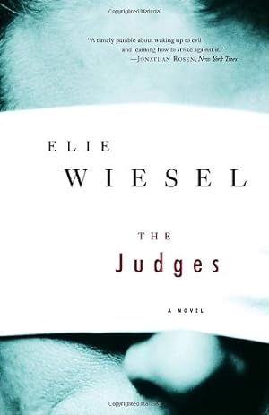 Seller image for The Judges: A Novel by Wiesel, Elie [Paperback ] for sale by booksXpress