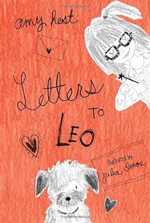 Imagen del vendedor de Letters to Leo by Hest, Amy [Hardcover ] a la venta por booksXpress