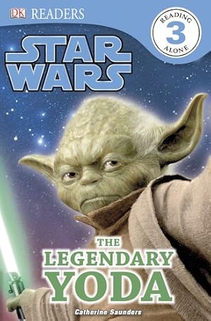 Seller image for DK Readers L3: Star Wars: The Legendary Yoda by Saunders, Catherine [Paperback ] for sale by booksXpress