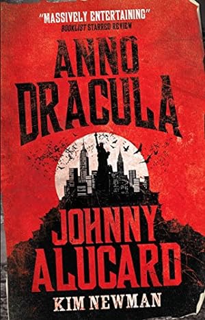 Bild des Verkufers fr Anno Dracula - Johnny Alucard by Newman, Kim [Mass Market Paperback ] zum Verkauf von booksXpress