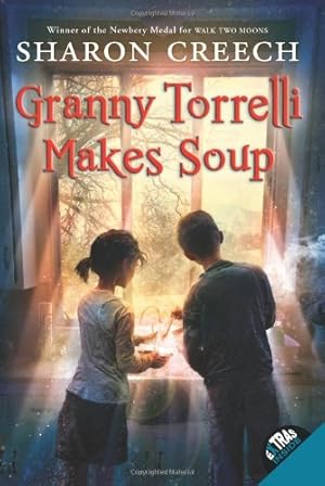 Immagine del venditore per Granny Torrelli Makes Soup by Creech, Sharon [Paperback ] venduto da booksXpress