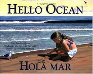 Seller image for Hello Ocean/Hola mar (Charlesbridge Bilingual Books) by Ryan, Pam Muñoz [Paperback ] for sale by booksXpress