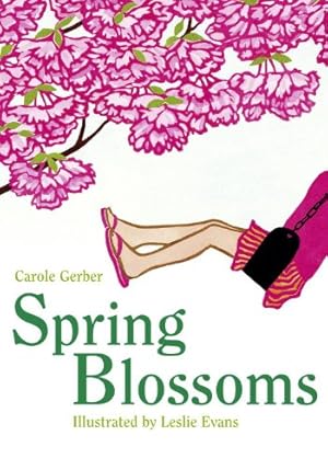 Bild des Verkufers fr Spring Blossoms by Gerber, Carole [Paperback ] zum Verkauf von booksXpress