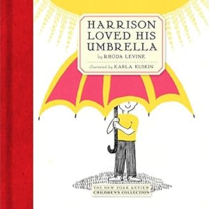 Seller image for Harrison Loved His Umbrella (New Yourk Review Children's Collection) by Levine, Rhoda [Hardcover ] for sale by booksXpress