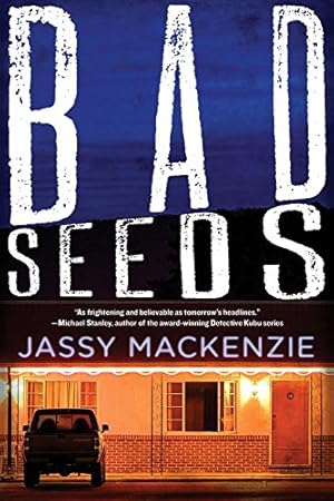 Bild des Verkufers fr Bad Seeds (A PI Jade de Jong Novel) by Mackenzie, Jassy [Paperback ] zum Verkauf von booksXpress