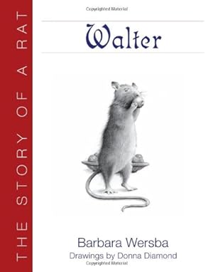 Seller image for Walter: The Story of a Rat by Wersba, Barbara [Paperback ] for sale by booksXpress