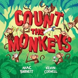 Imagen del vendedor de Count the Monkeys by Barnett, Mac [Hardcover ] a la venta por booksXpress