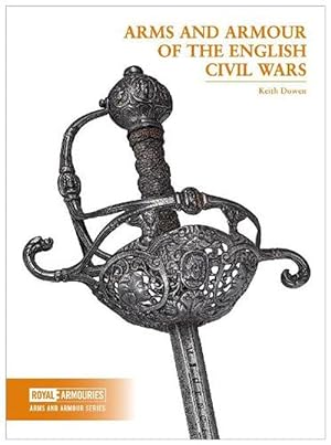 Seller image for Arms and Armour of the English Civil Wars (Paperback) for sale by Grand Eagle Retail